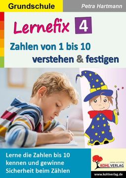 portada Lernefix / Band 4: Zahlen von 1 bis 10 Verstehen & Festigen (en Alemán)