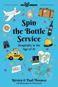 portada Spin the Bottle Service: Hospitality in the age of ai (en Inglés)