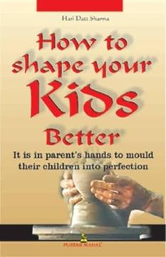 portada How to Shape Your Kids Better