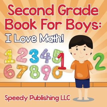portada Second Grade Book For Boys: I Love Math!