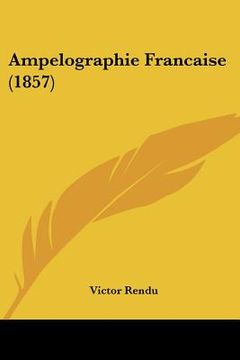 portada Ampelographie Francaise (1857) (in French)