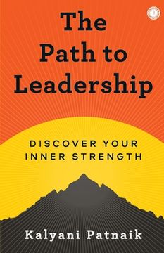 portada The Path to Leadership (en Inglés)