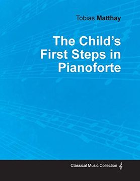 portada The Child'S First Steps in Pianoforte Playing 