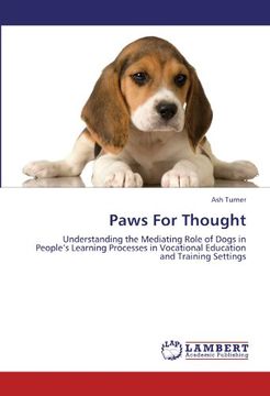 portada Paws For Thought: Understanding the Mediating Role of Dogs in People's Learning Processes in Vocational Education and Training Settings