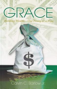 portada grace: building wealth, one penny at a time (en Inglés)