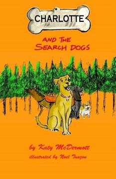 portada Charlotte and the Search Dogs (en Inglés)