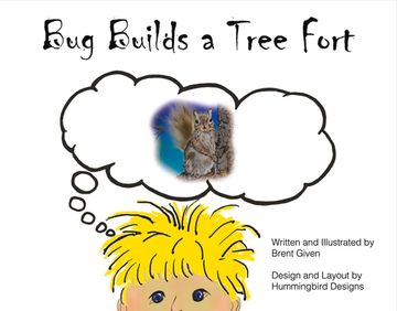portada Bug Builds a Tree Fort: Volume 2
