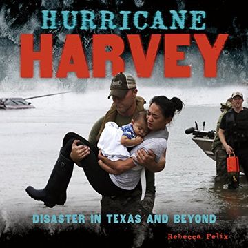 portada Hurricane Harvey: Disaster in Texas and Beyond