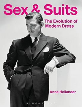 portada Sex and Suits: The Evolution of Modern Dress (in English)