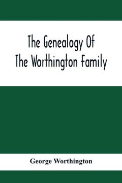 portada The Genealogy Of The Worthington Family (en Inglés)