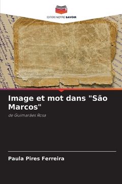 portada Image et mot dans "São Marcos" (en Francés)
