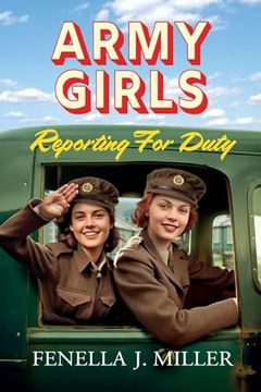 portada Army Girls Reporting For Duty (en Inglés)