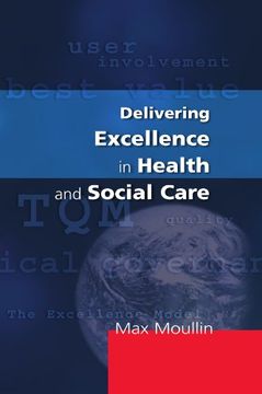 portada Delivering Excellence in Health and Social Care (en Inglés)