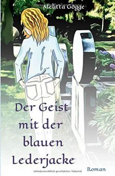 portada Der Geist mit der Blauen Lederjacke: Roman 