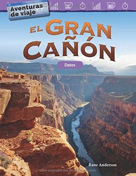 portada Aventuras de Viaje: El Gran Canon: Datos (Travel Adventures: The Grand Canyon: Data) (Spanish Version) (Grade 3) (Aventuras de viaje/ Travel Adventures: Mathematics Readers)