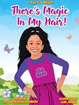 portada There's Magic in my Hair! (i am ila Bean) (in English)