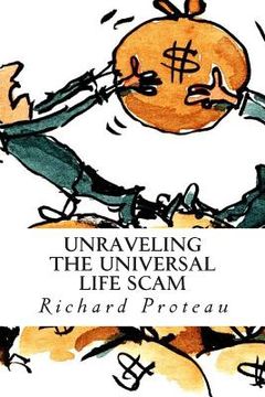 portada Unraveling The Universal Life Scam (en Inglés)