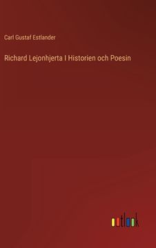 portada Richard Lejonhjerta I Historien och Poesin (en Sueco)