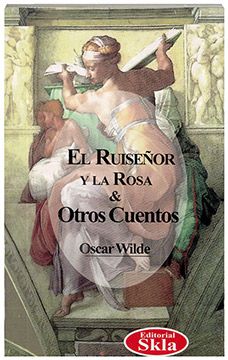 portada El Ruiseñor Y La Rosa Y Otros Cuentos