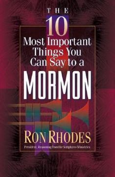 portada the 10 most important things you can say to a mormon (en Inglés)