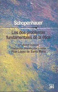 portada Los dos Problemas Fundamentales de la Ética (in Spanish)