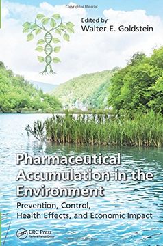 portada Pharmaceutical Accumulation in the Environment: Prevention, Control, Health Effects, and Economic Impact (en Inglés)