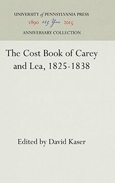 portada The Cost Book of Carey and Lea, 1825-1838 (en Inglés)