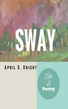 portada Sway: Art & Poetry
