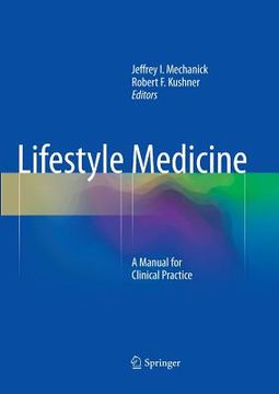 portada Lifestyle Medicine: A Manual for Clinical Practice 