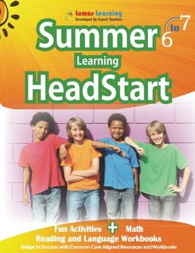 portada Summer Learning HeadStart, Grade 6 to 7: Fun Activities Plus Math, Reading, and Language Workbooks: Bridge to Success with Common Core Aligned Resources and Workbooks