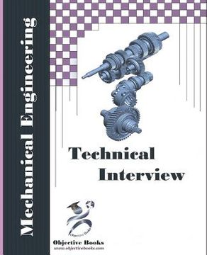 portada Mechanical Technical Interview: Mechanical Engineering Interview Questions and Answers (en Inglés)