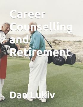 portada Career Counselling and Retirement (en Inglés)