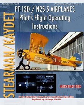 portada PT-13D / N2S-5 Airplanes Pilot's Flight Operating Instructions 