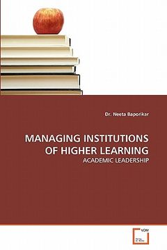 portada managing institutions of higher learning (en Inglés)