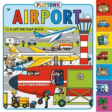portada Playtown: Airport (revised edition): A Lift-the-Flap book (en Inglés)