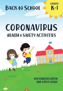 portada Back to School Coronavirus Health and Safety Activities for Kindergarten and First Grade (en Inglés)