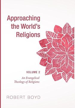 portada Approaching the World's Religions, Volume 2