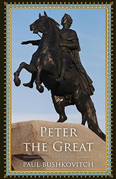 portada Peter the Great (Critical Issues in World and International History)