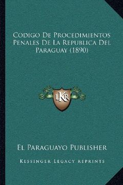 portada Codigo de Procedimientos Penales de la Republica del Paraguay (1890)