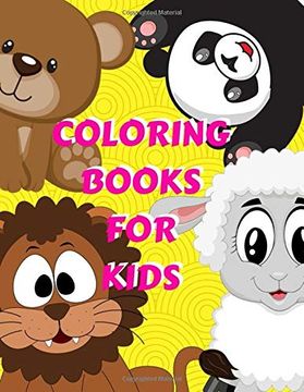 portada Coloring Books for Kids: Ages 1-6 Childhood Learning, Preschool Activity Book 100 Pages Size 8. 5X11 Inch (Coloring Activity Book for Kids) (en Inglés)