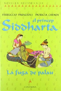 portada el princep de siddharta-la fuga de palau (en Catalá)