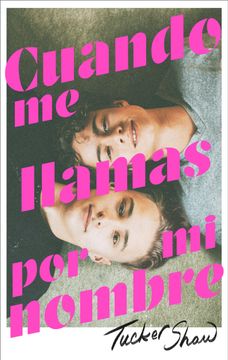 portada Cuando me Llamas por mi Nombre (in Spanish)