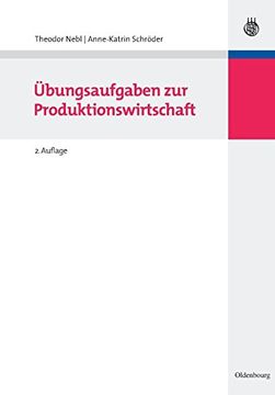 portada Übungsaufgaben zur Produktionswirtschaft (en Alemán)