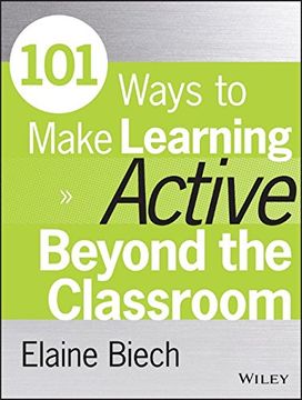 portada 101 Ways to Make Learning Active Beyond the Classroom (Active Training Series) (en Inglés)