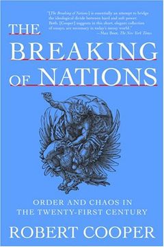 portada the breaking of nations,order and chaos in the twenty-first century (en Inglés)