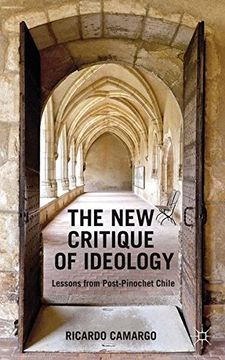 portada The New Critique Of Ideology: Lessons From Post-pinochet Chile (en Inglés)