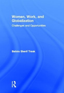 portada Women, Work, and Globalization: Challenges and Opportunities (en Inglés)