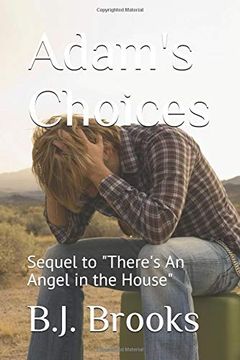 portada Adam's Choices: Sequel to "There's an Angel in the House" 