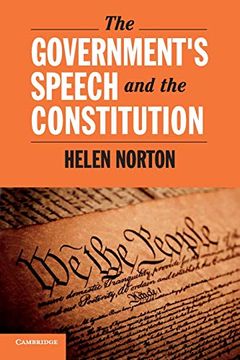 portada The Government's Speech and the Constitution (Cambridge Studies on Civil Rights and Civil Liberties) 