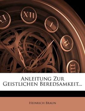 portada Anleitung Zur Geistlichen Beredsamkeit... (en Alemán)